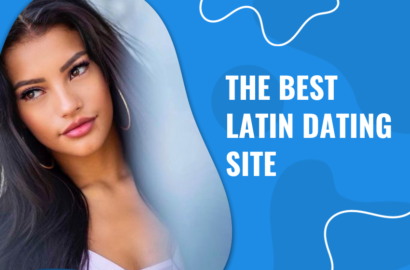 What is The Best Latin Dating Site in 2025: Finding Your Hispanic Match