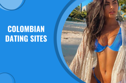 Top 7 Colombian Dating Sites: Your Gateway to Meeting Beautiful Colombian Women