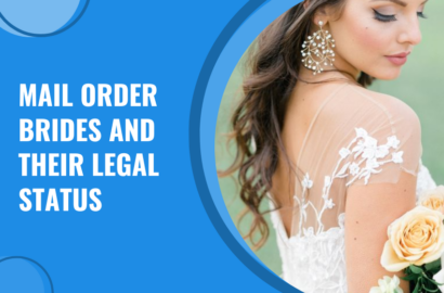 Mail Order Brides and Their Legal Status